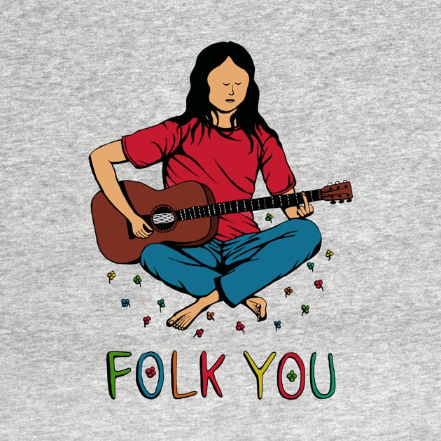 Folk You Guitar Hippie by studiogooz